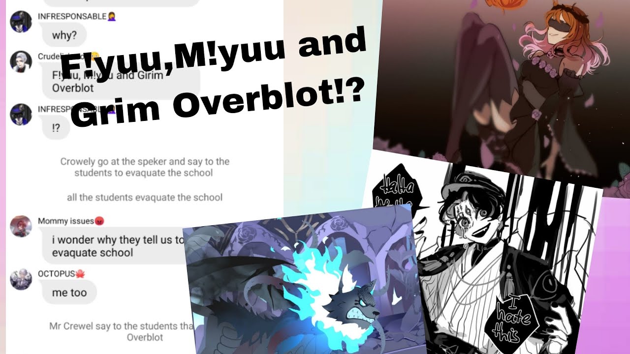 F!yuu, M!yuu and Girm Overblot!?(Twisted Wonderland)(Text story)