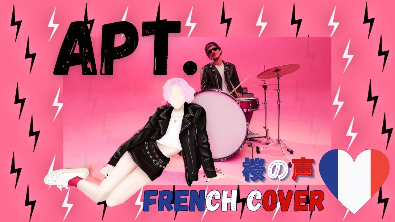 ROSÉ & Bruno Mars - APT. [French version]