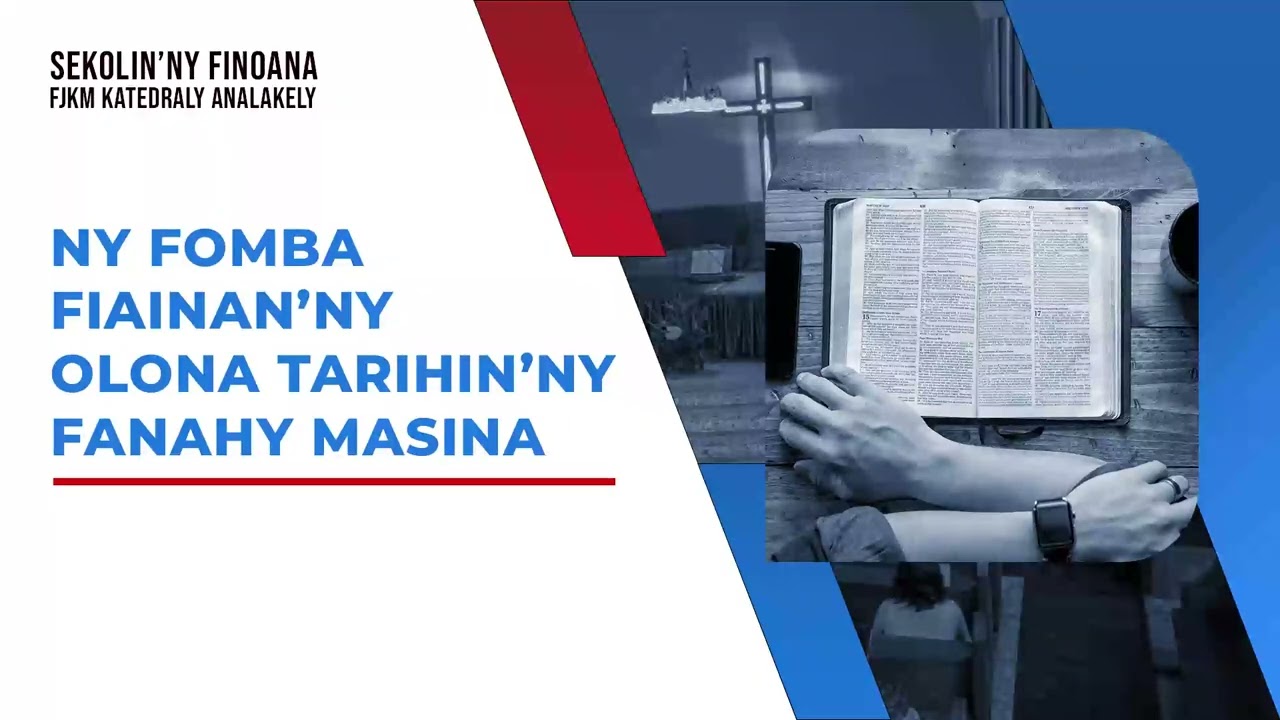 SEKOLIN4NY FINOANA -  Ny Fomba fiainan'ny olona tarihin'ny Fanahy Masina