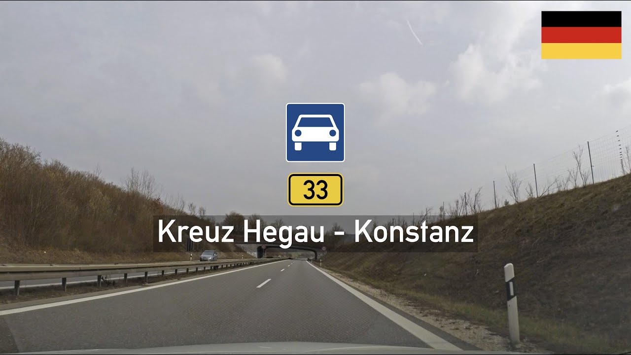 [4K] Driving in Germany: Bundesstraße B33 from Kreuz Hegau (A81 / A98) to Konstanz