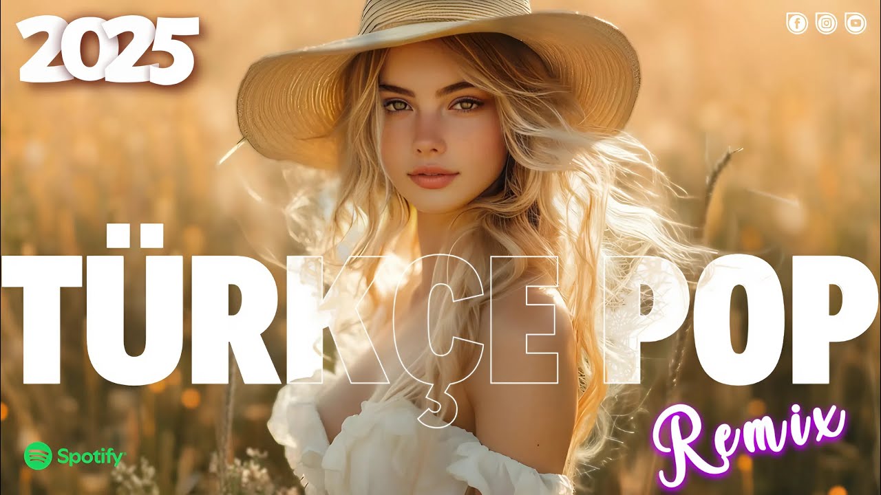 Türkçe Pop Remix Şarkılar 2025 ️🔥 2025 Yeni Şarkılar Hareketli 💃 En Güzel Türkçe Şarkılar 2025 💥