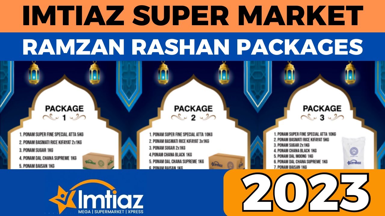Imtiaz Super Market Ramzan Rashan Packages 2023 | Imtiaz Store Ramadan Package Ration List