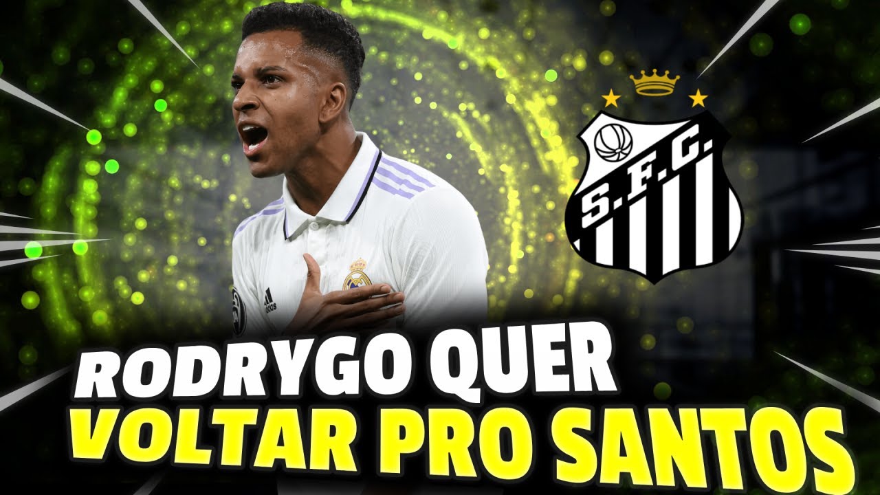 RODRYGO DE VOLTA AO SANTOS SERIA MARAVILHOSO
