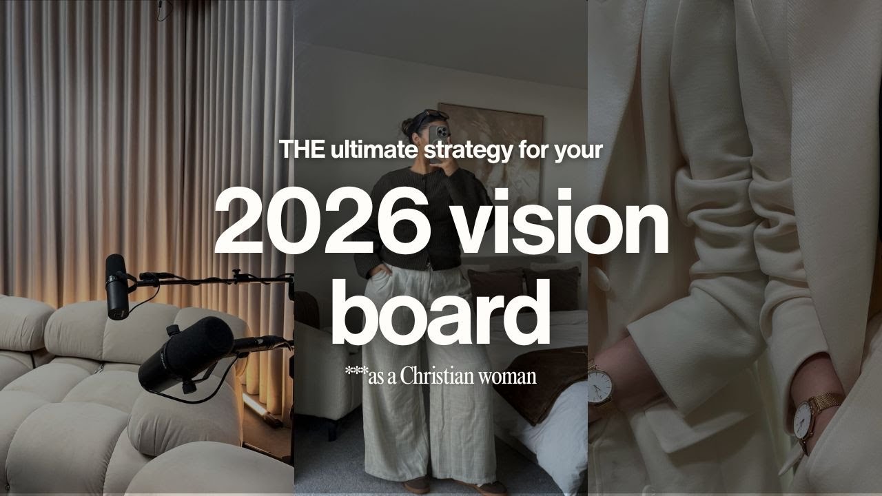 The Ultimate Strategy for Your 2026 Vision Board | Christian Women who want to achieve excellence
