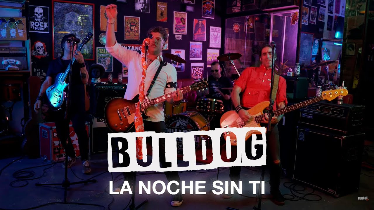 Bulldog | La noche sin ti