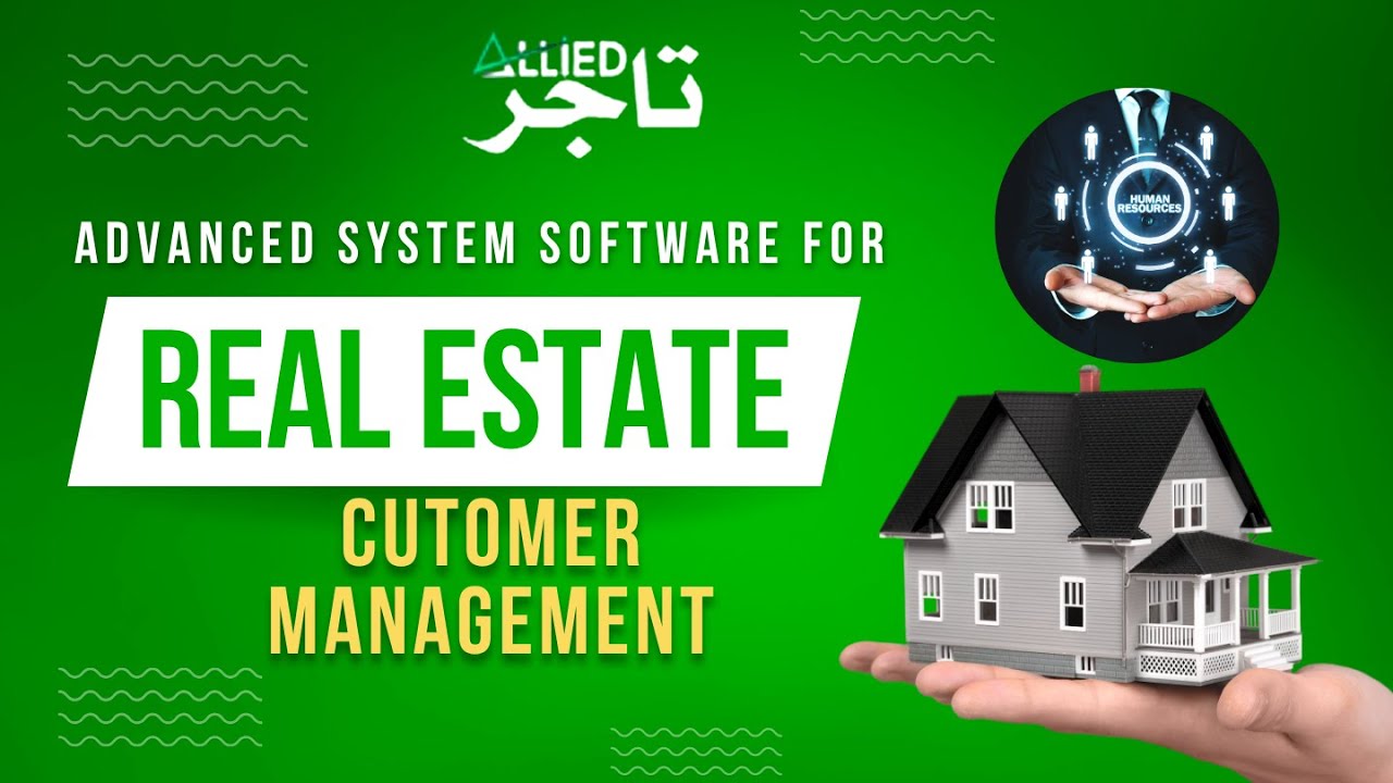 Customer Management Real Estate | Allied Tajar CRM Software