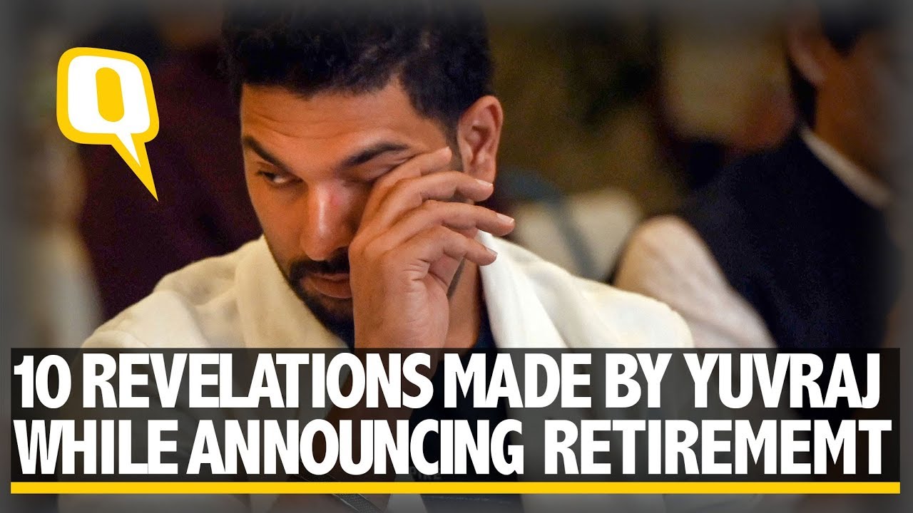 10 Revelations Made by Yuvraj Singh While Announcing Retirement | The Quint