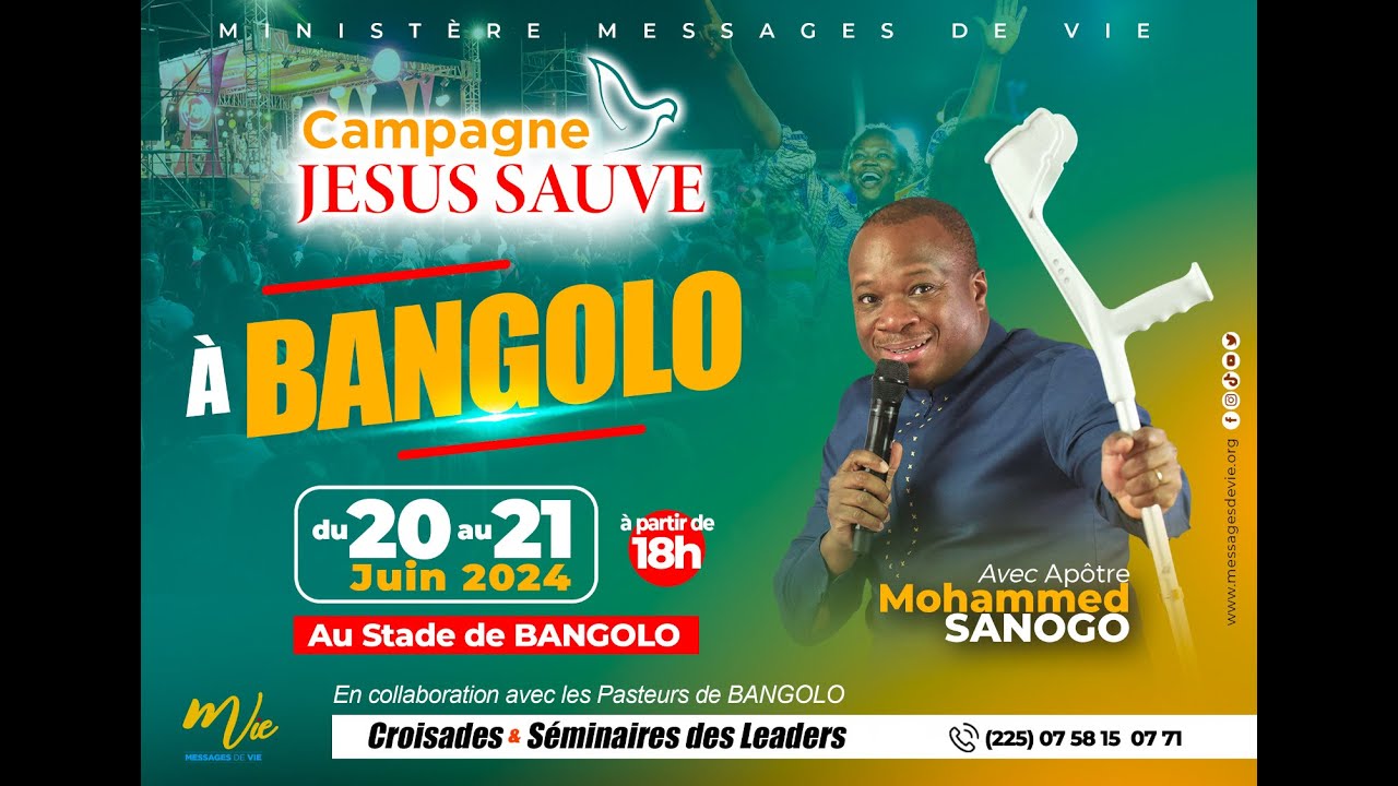 CAMPAGNE JÉSUS SAUVE BANGOLO - JOUR 1 | Pst Mohammed SANOGO 20-06-2024