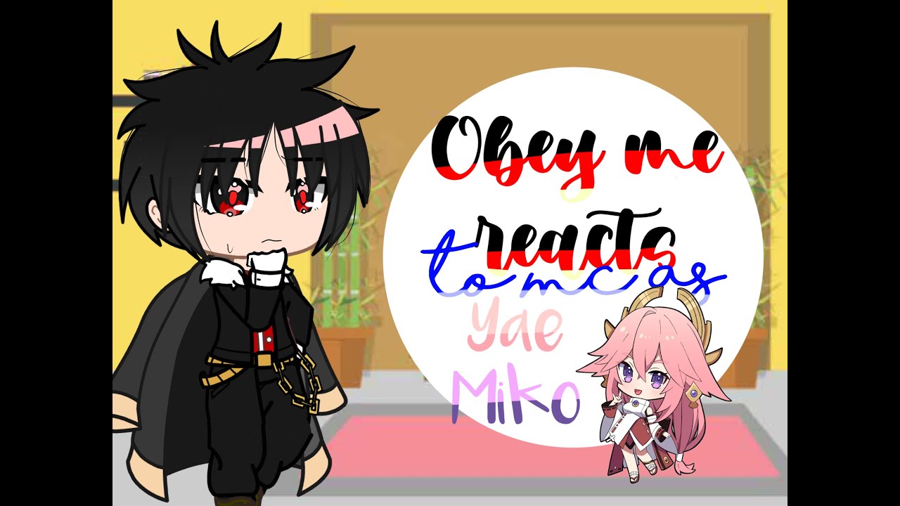 Obey me reacts to MC as Yae miko [1/2]