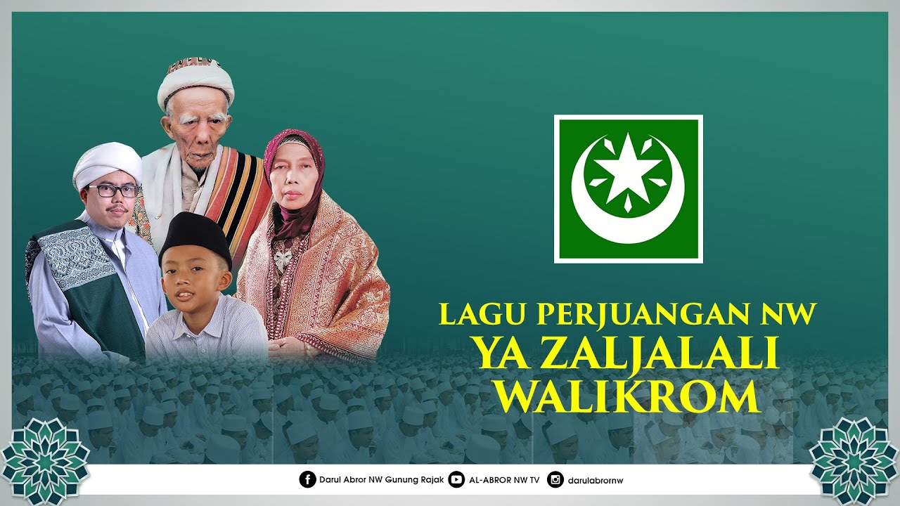 LAGU NAHDLATUL WATHAN - YA ZALJALALI WALIKROM