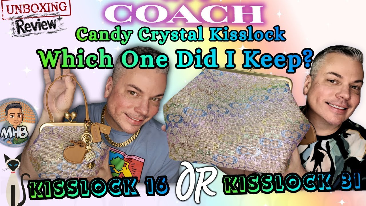 Какие из них я оставила? Сравнение и обзор Coach Candy Crystal Kisslock 16 и 31.