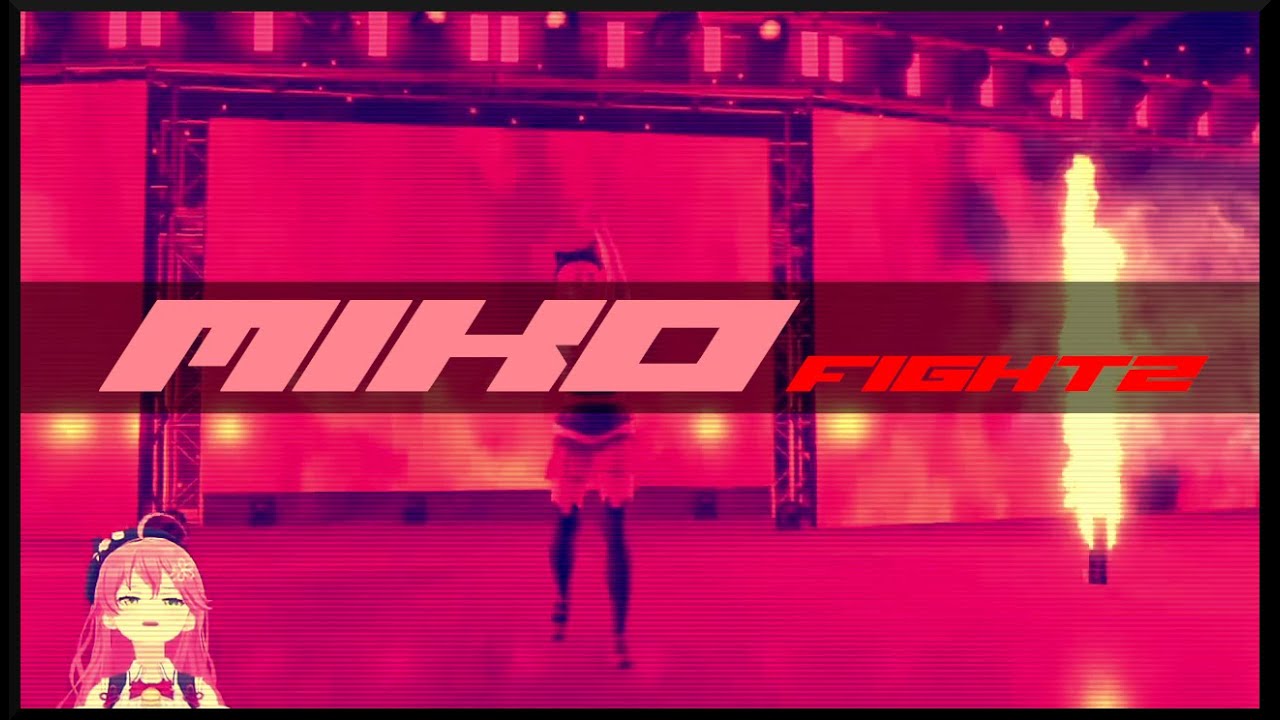 [HoloFighter] MikofightZ Promo