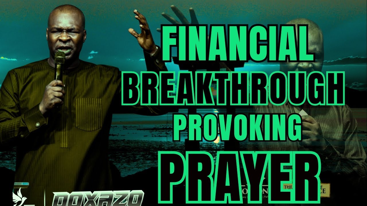 FINANCIAL BREAKTHROUGH PROVOKING PRAYER || APOSTLE JOSHUA SELMAN