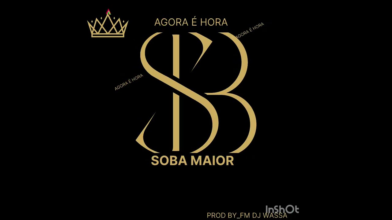 Agora é Hora ___ soba Maior_ft FM DJ WASSA 