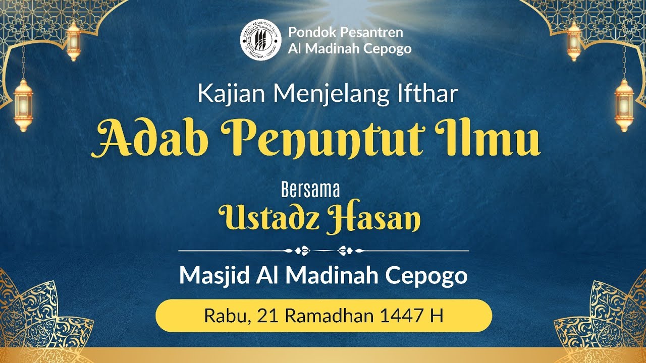 Kitab Adab Penuntut Ilmu #5| Ustadz Hasan Hafizhahullah