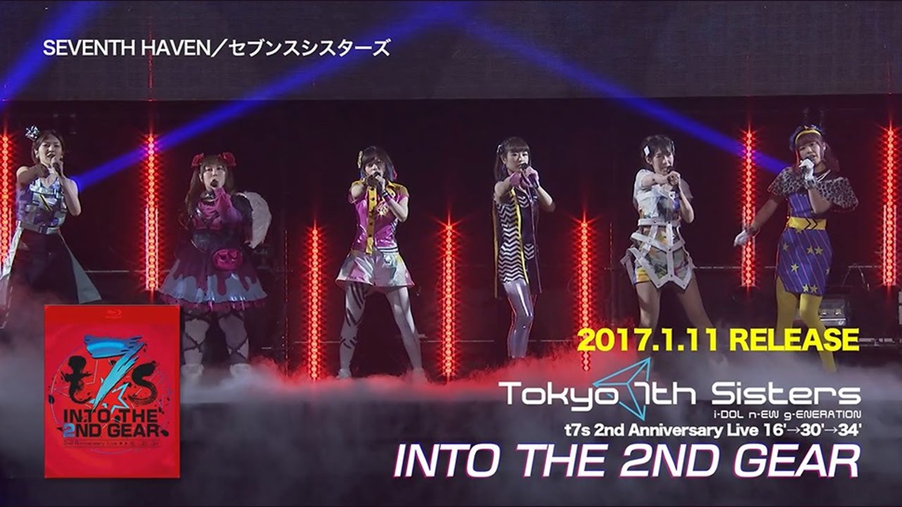 Tokyo 7th シスターズ &ndash; 「t7s 2nd Anniversary Live 16'&rarr;30'&rarr;34' -INTO THE 2ND GEAR-」Blu-ray