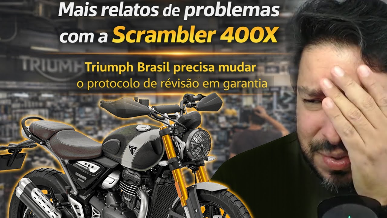 Mais relatos de problemas com a Scrambler 400X - Triumph Brasil precisa mudar o protocolo de revisão