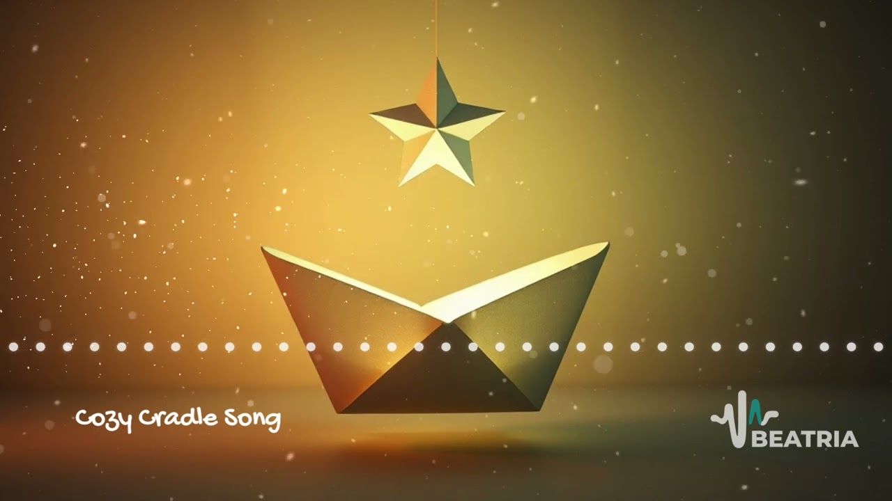BEATRIA - Cozy Cradle Song 💤 | Gentle Lullaby Music for Sleep & Relaxation