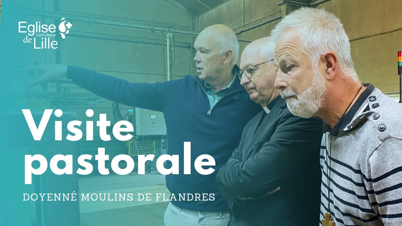 Visite pastorale de Mgr Le Boulc'h - Doyenné Moulins de Flandre