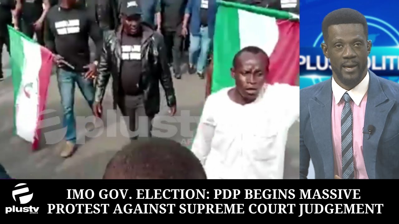 Imo Gov. Election: PDP Begins Massive Protest Against Supreme Court Judgement