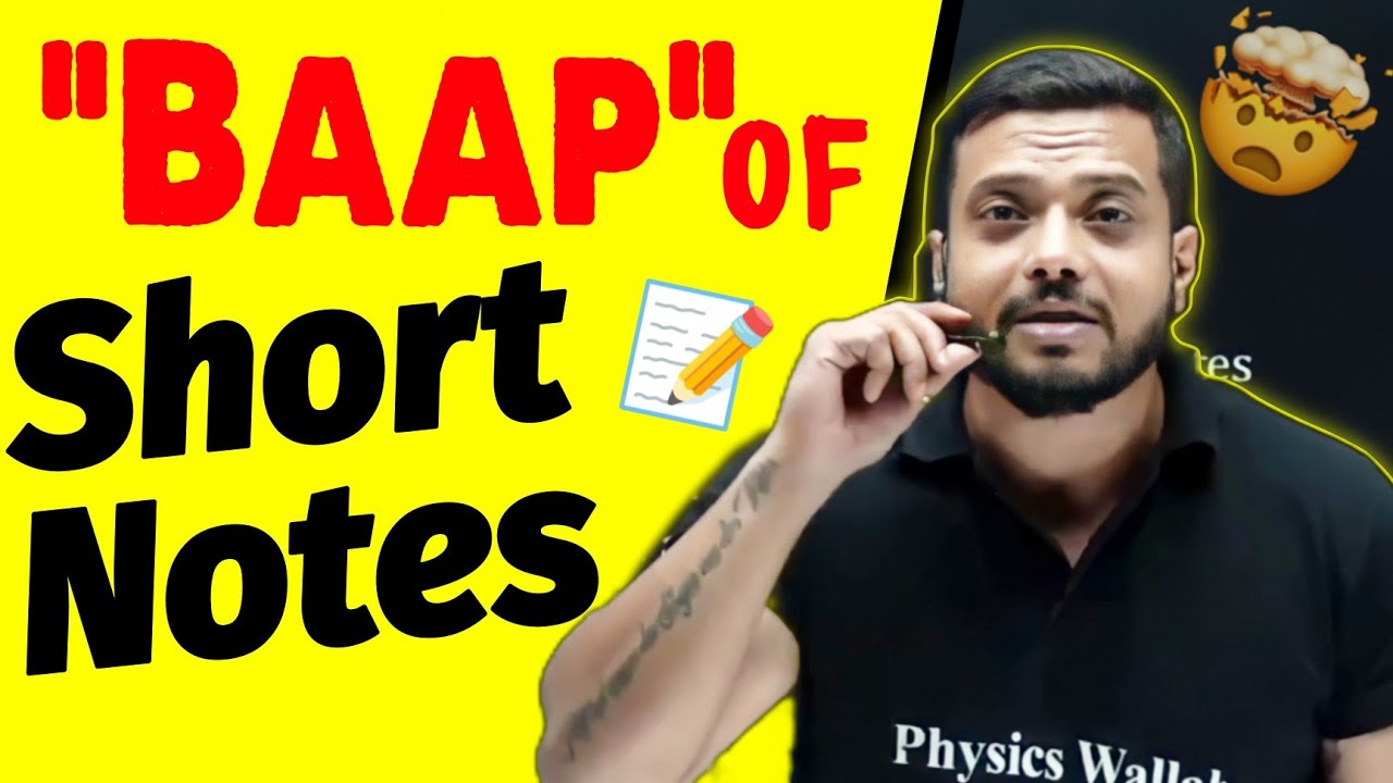 'BAAP' Of All 'Short NOTES' 😡| Don't Do Mistakes |JEE 2025 |Rajwant Sir Honest Talk | PhysicsWallah|