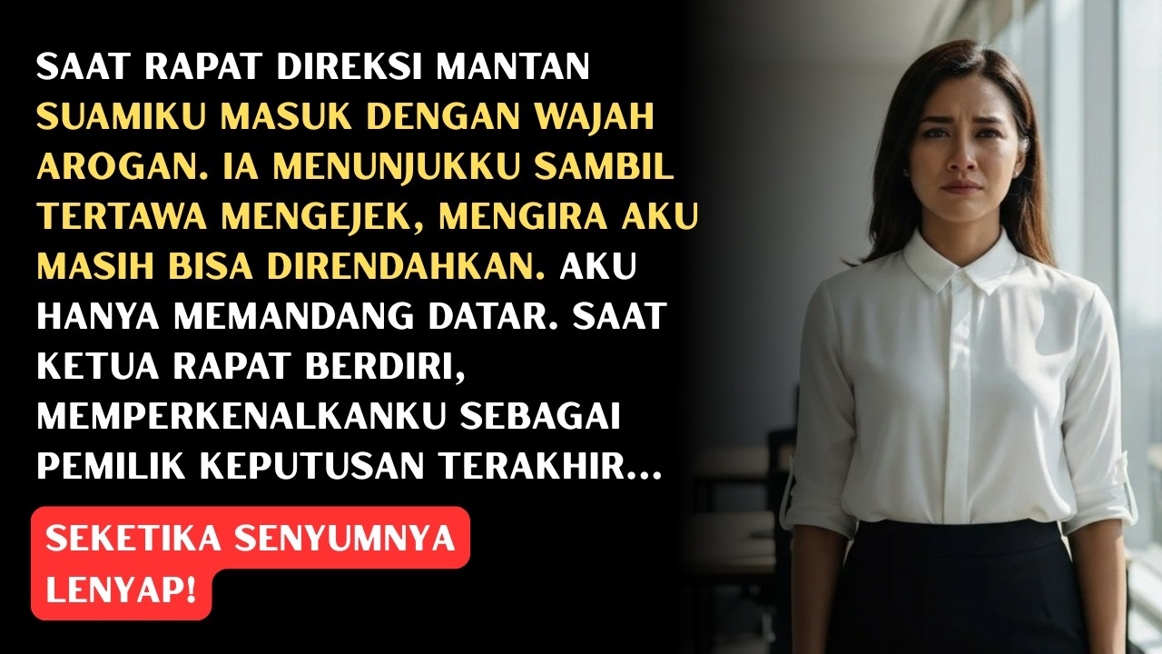 DIREMEHKAN DI DEPAN DIREKSI OLEH MANTAN SUAMI, DIA SYOK SAAT TAHU AKU SOSOK PALING BERKUASA…