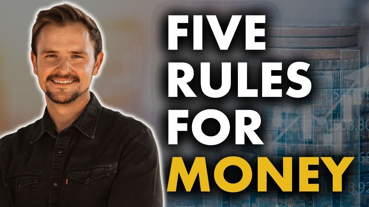 Five Rules for Money That Actually Work