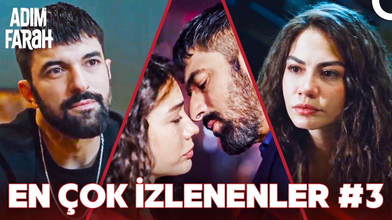 Tüm Zamanların En Çok İzlenenleri #3 - Adım Farah
