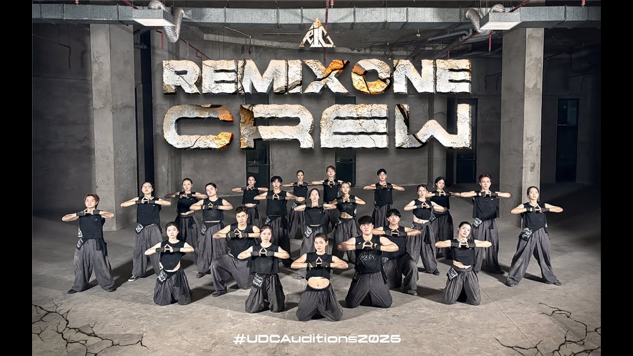 [UDC 2025] ONLINE AUDITIONS | REMIX ONE CREW