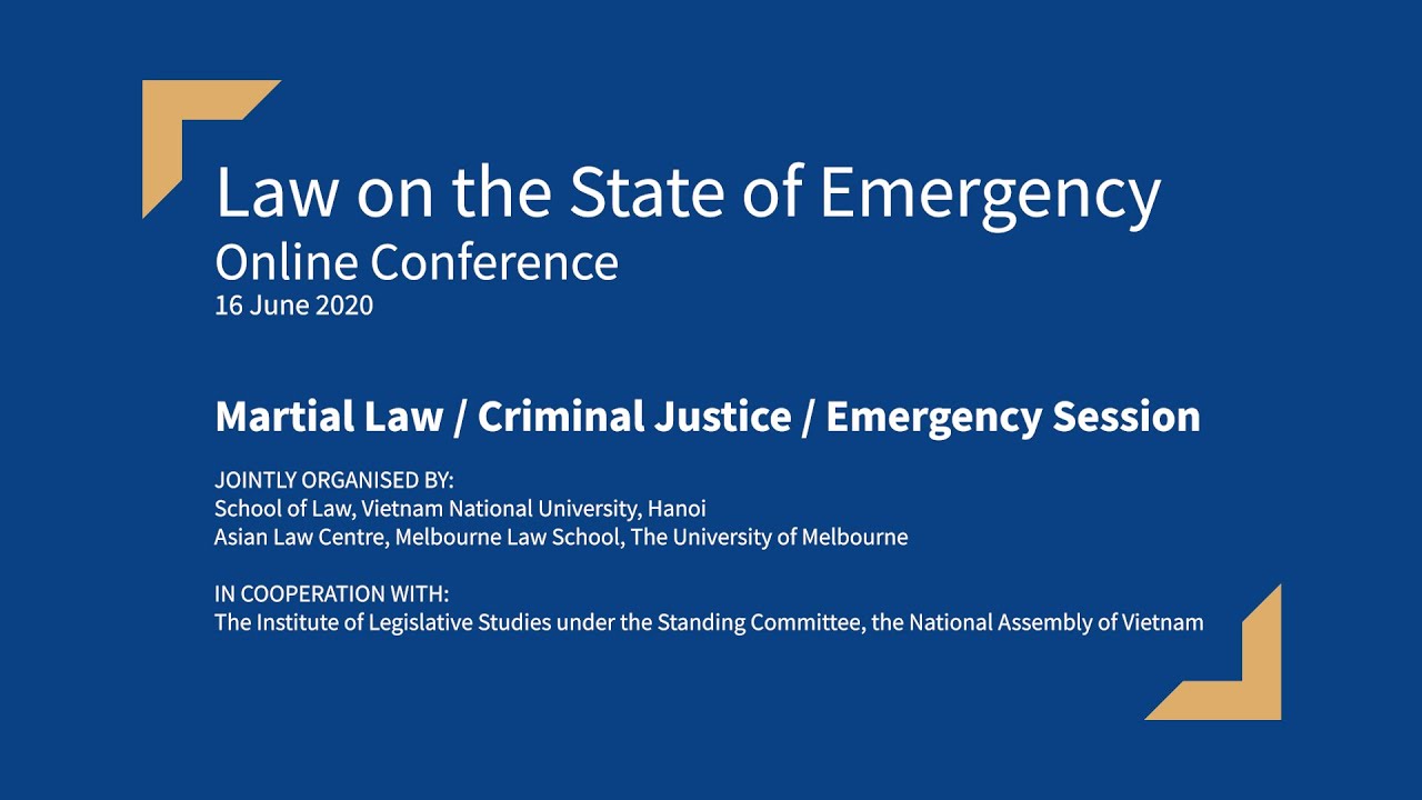 Martial Law / Criminal Justice / Emergency, 'Law on the State of Emergency' Conference 3