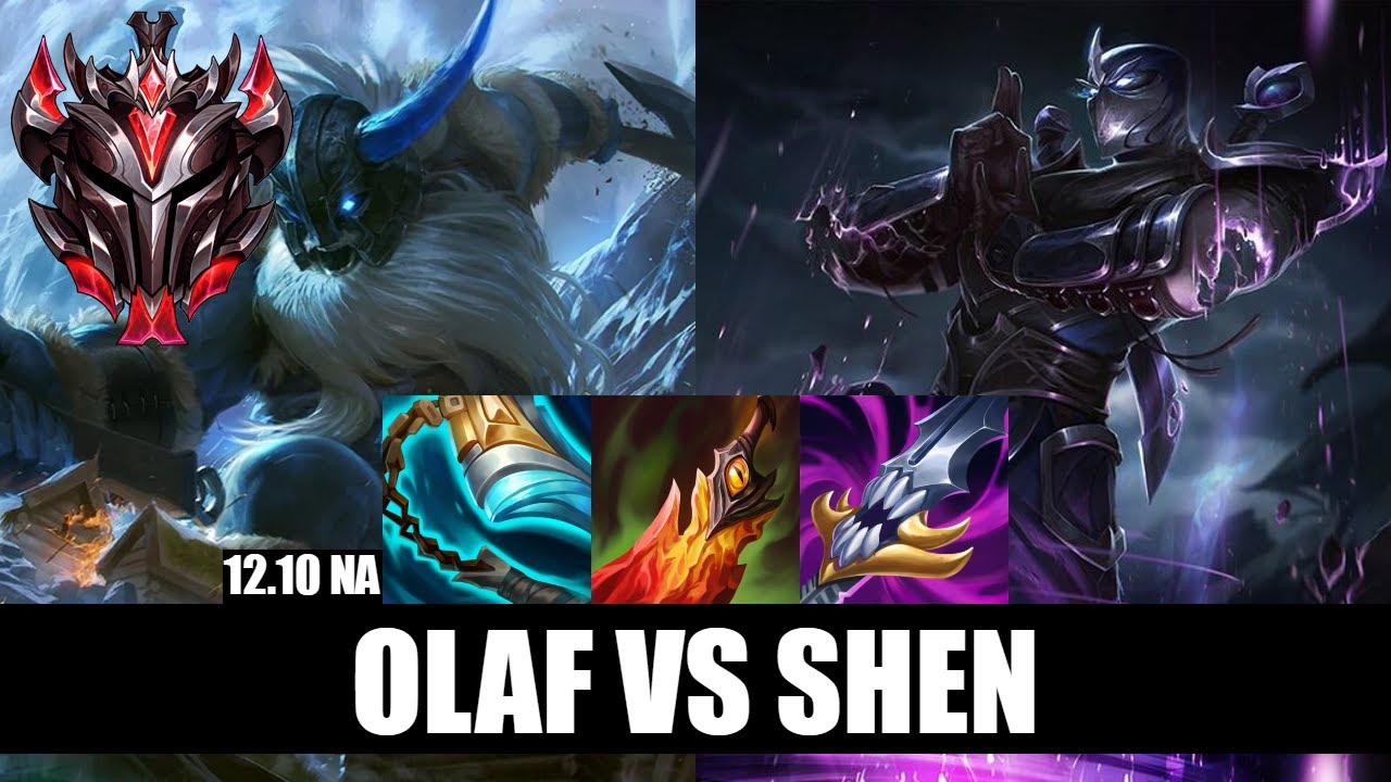 Olaf Top vs Shen Grandmaster NA 12.10