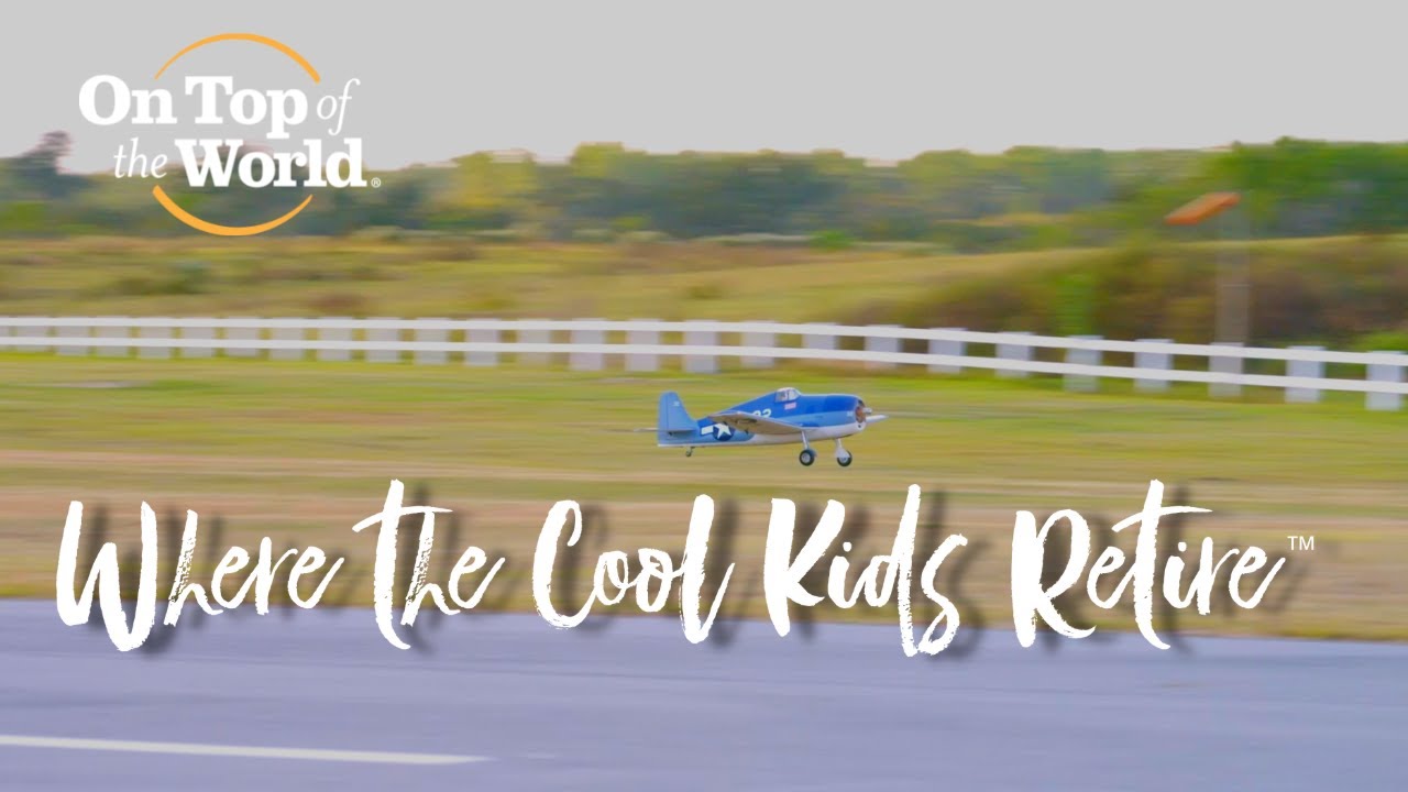 RC Flying Field | Where the Cool Kids Retire | On Top of the World Communities | Florida