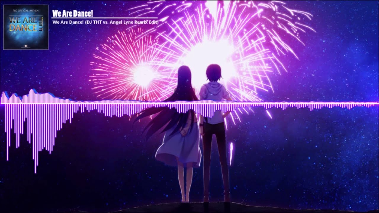 HD Nightcore - We Are Dance!