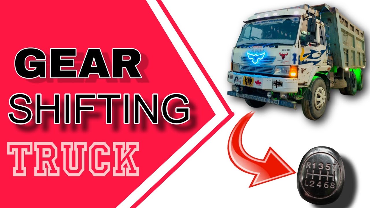 How to change gear in a hyva truck|gear change करना सीखें|gear shift कैसे होता हैं|10 गियर वाली ट्रक
