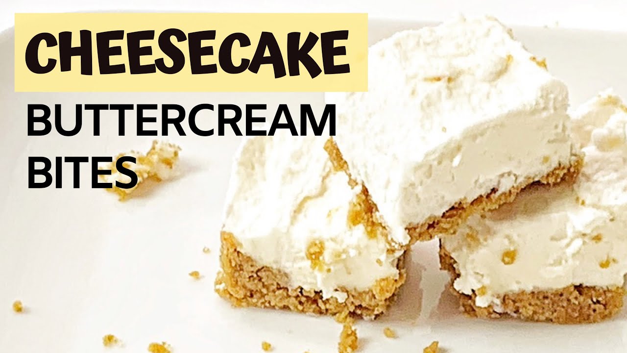 CHEESECAKE BUTTERCREAM BITES Tutorial For Cheesecake Stuffed Waffle Cones 2020