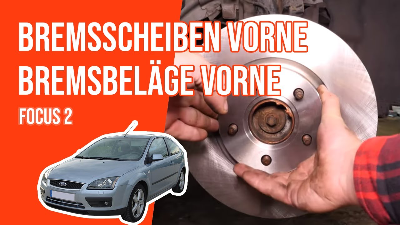 Wie FOCUS 2 Bremsscheiben vorne, Bremsbeläge vorne wechseln 🚗