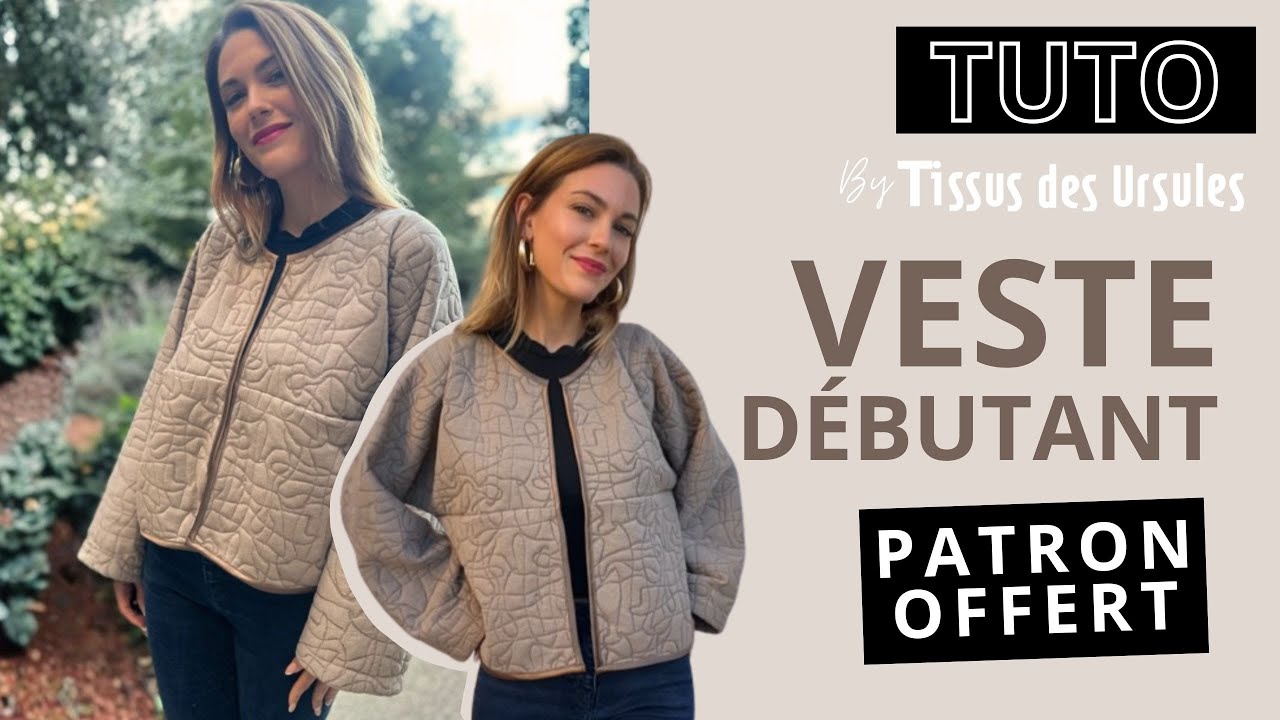 TUTORIEL COUTURE - Veste débutant