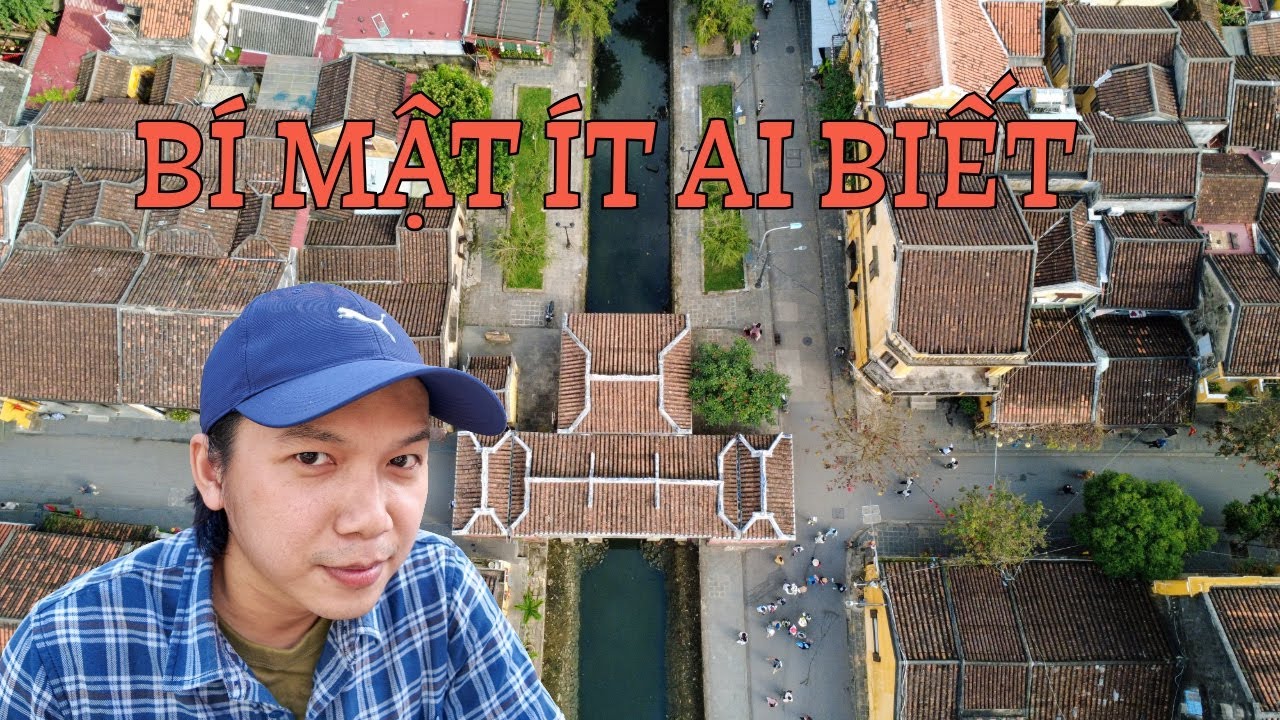 Bí Mật Chùa Cầu Ít Ai Để Ý | Góc Hội An Không Có Trong Sách Du Lịch