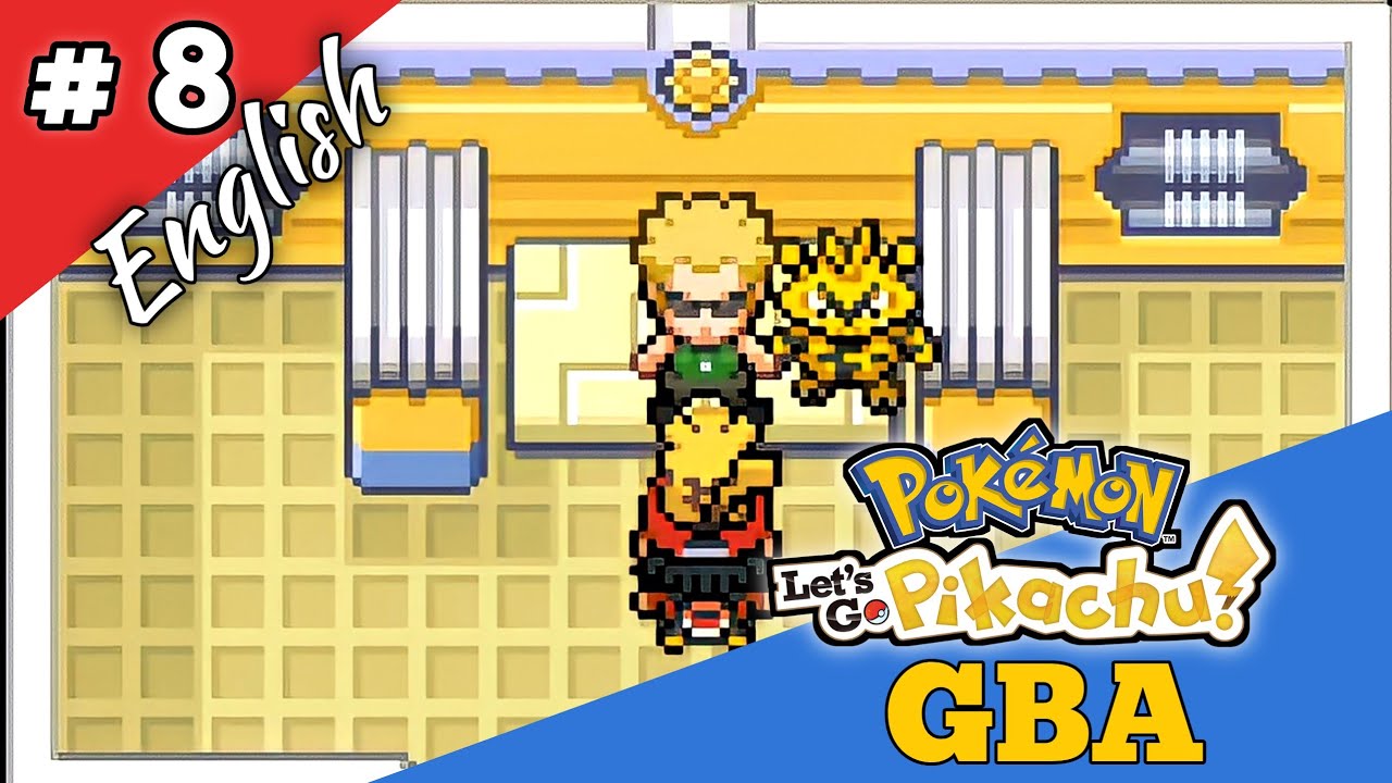 Pokemon Let's Go Pikachu GBA English Walkthrough 8 | Battle Gym Leader Lt. Surge