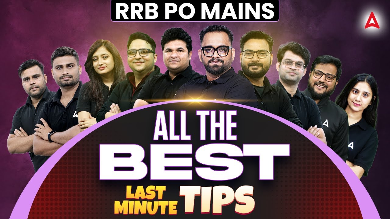 RRB PO Mains Strategy 2025 | Last Minute Tips to Maximize Score | All The Best Aspirants