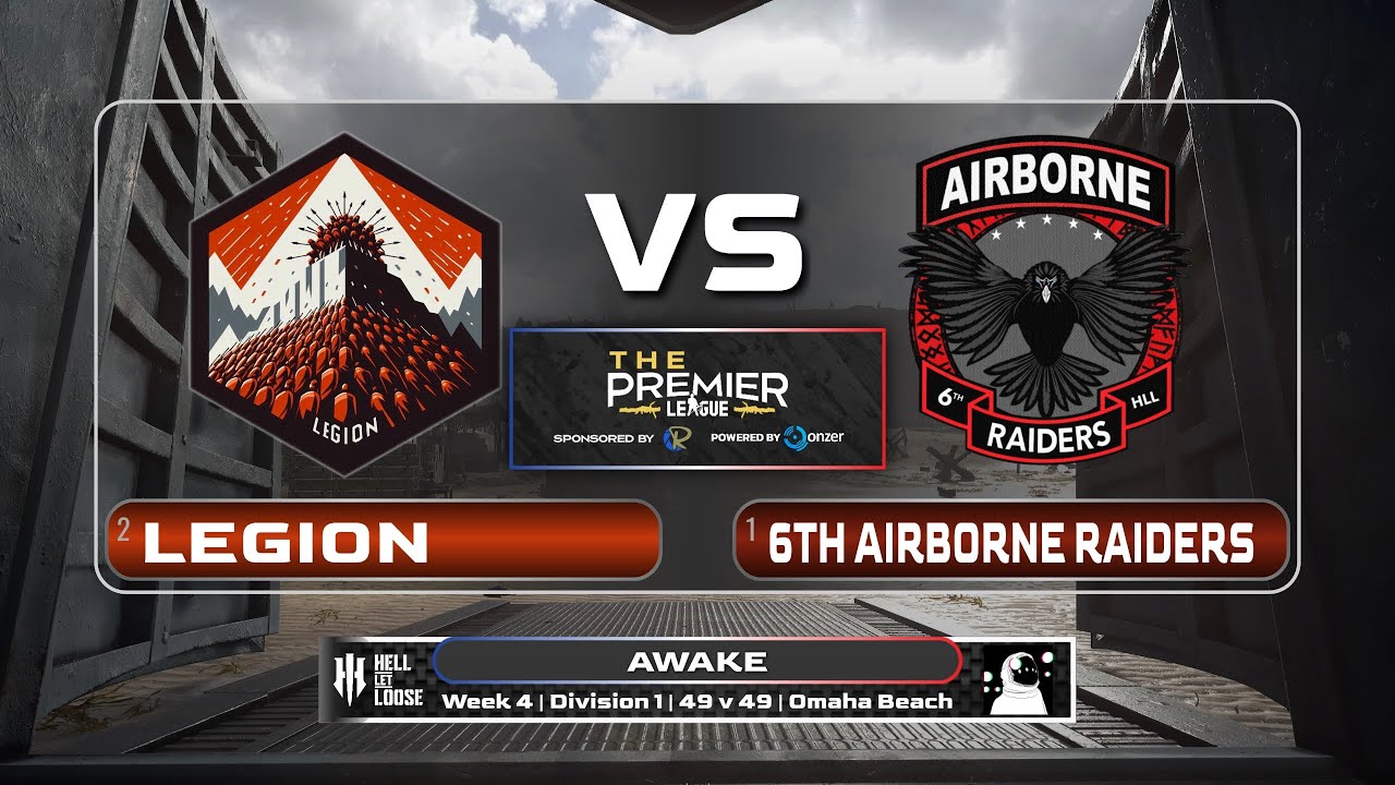Hell Let Loose Competitive | Legion vs 6th | The Premier League Div 1 Week 4 | Omaha Beach