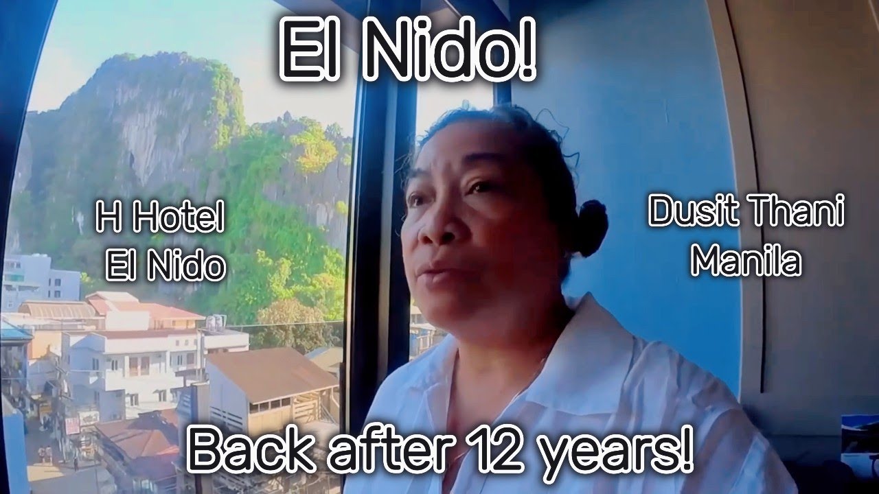 El Nido! Back after 12 years!!