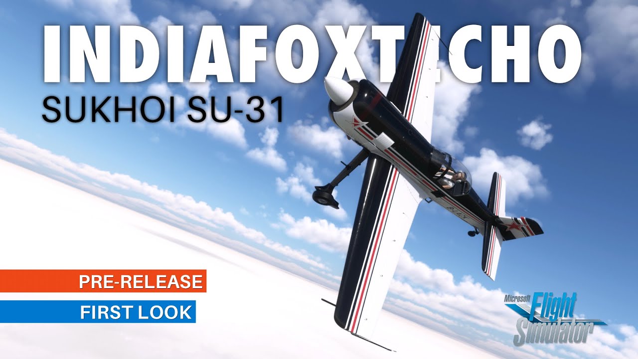 ПРЕДВАРИТЕЛЬНЫЙ РЕЛИЗ — Сухой Су-31 от Indiafoxtecho (MSFS)