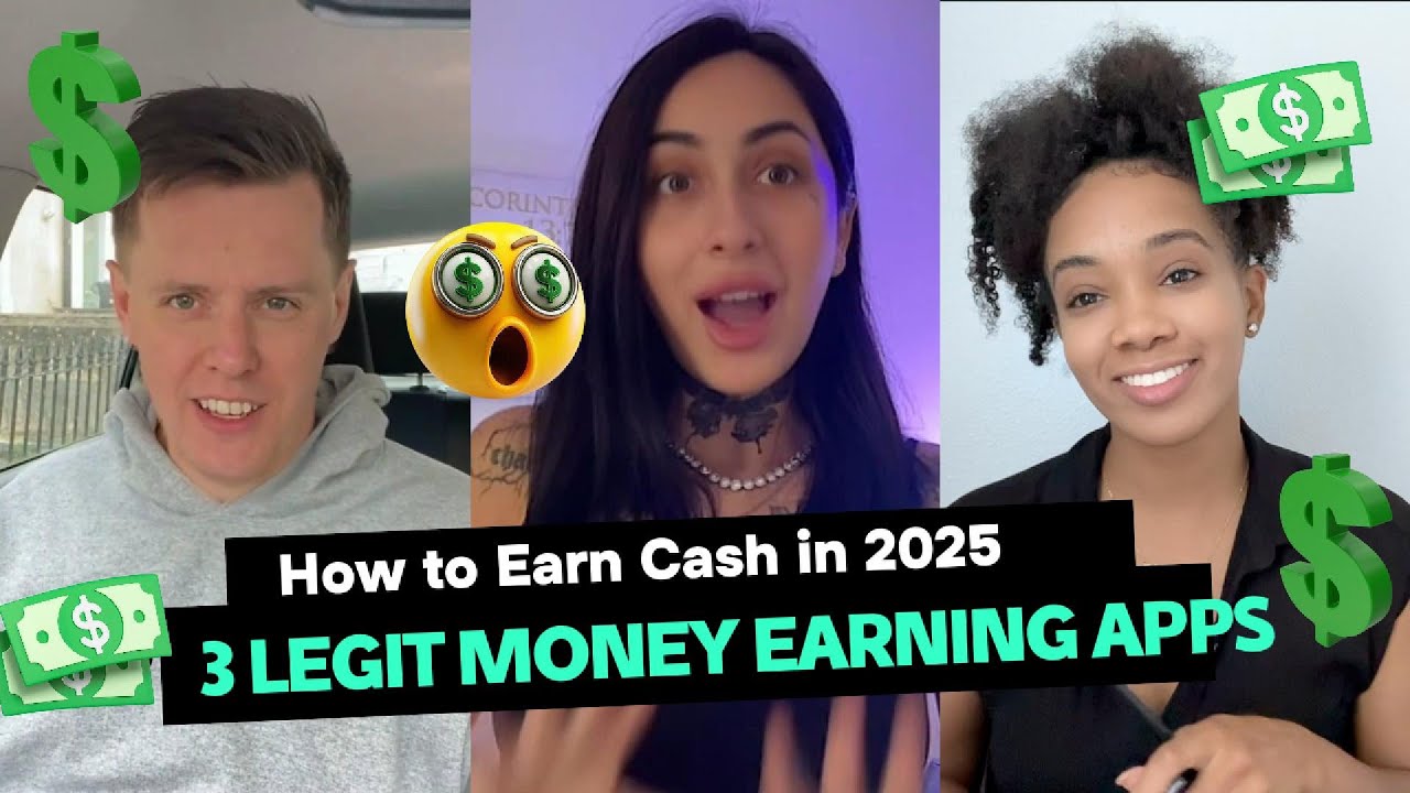 How to Earn Cash in 2025 &ndash; 3 Legit Money Earning Apps