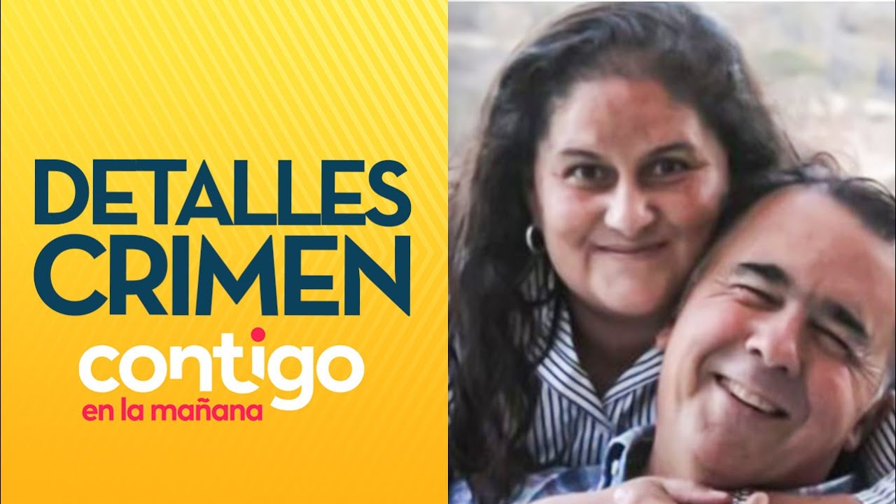 HUBO CONFESIÓN CLAVE: Los detalles del crimen de pareja en Graneros - Contigo en la Mañana