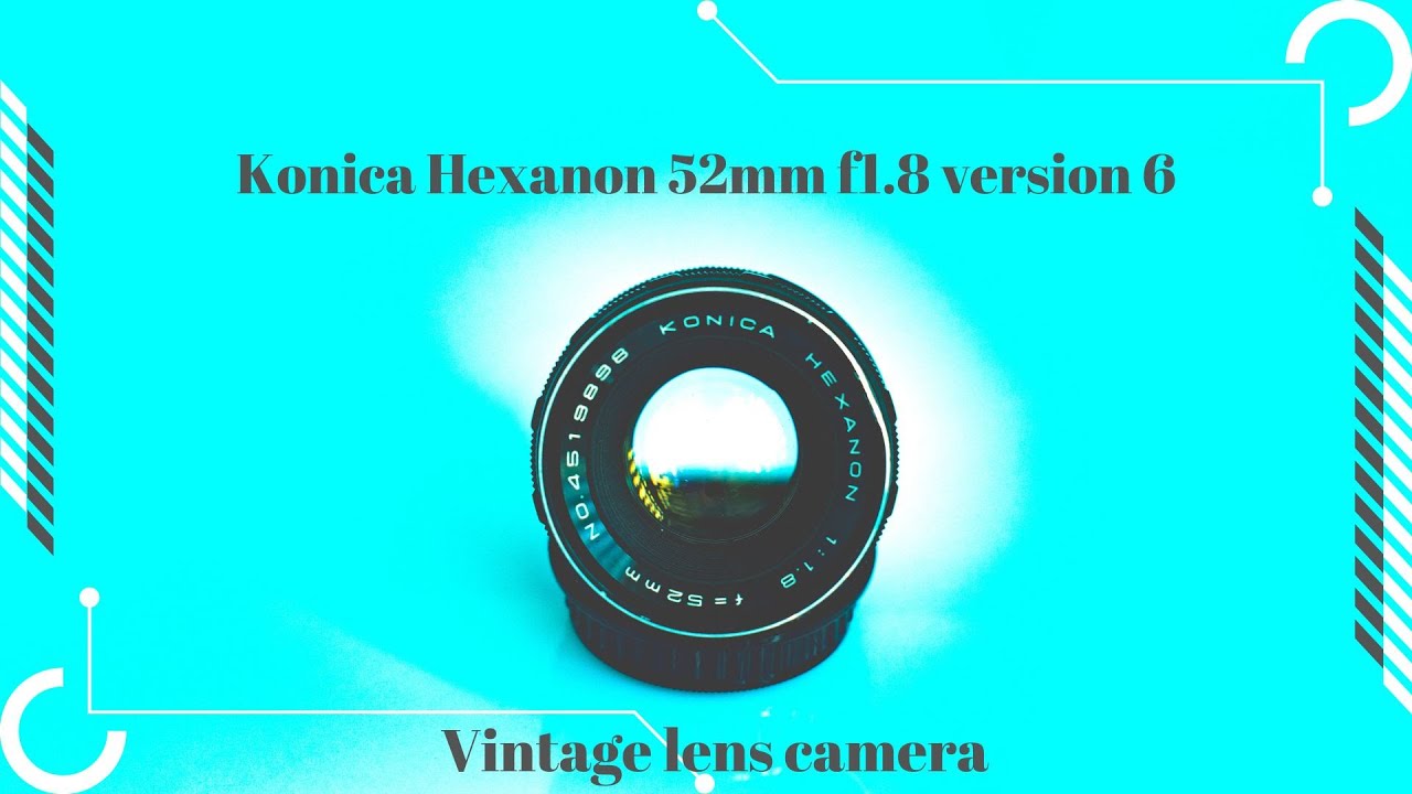 #75- Konica hexanon 52mm f1.8 version 6- Hexanon 52 mm / 1:1,8 Version for Revue SP