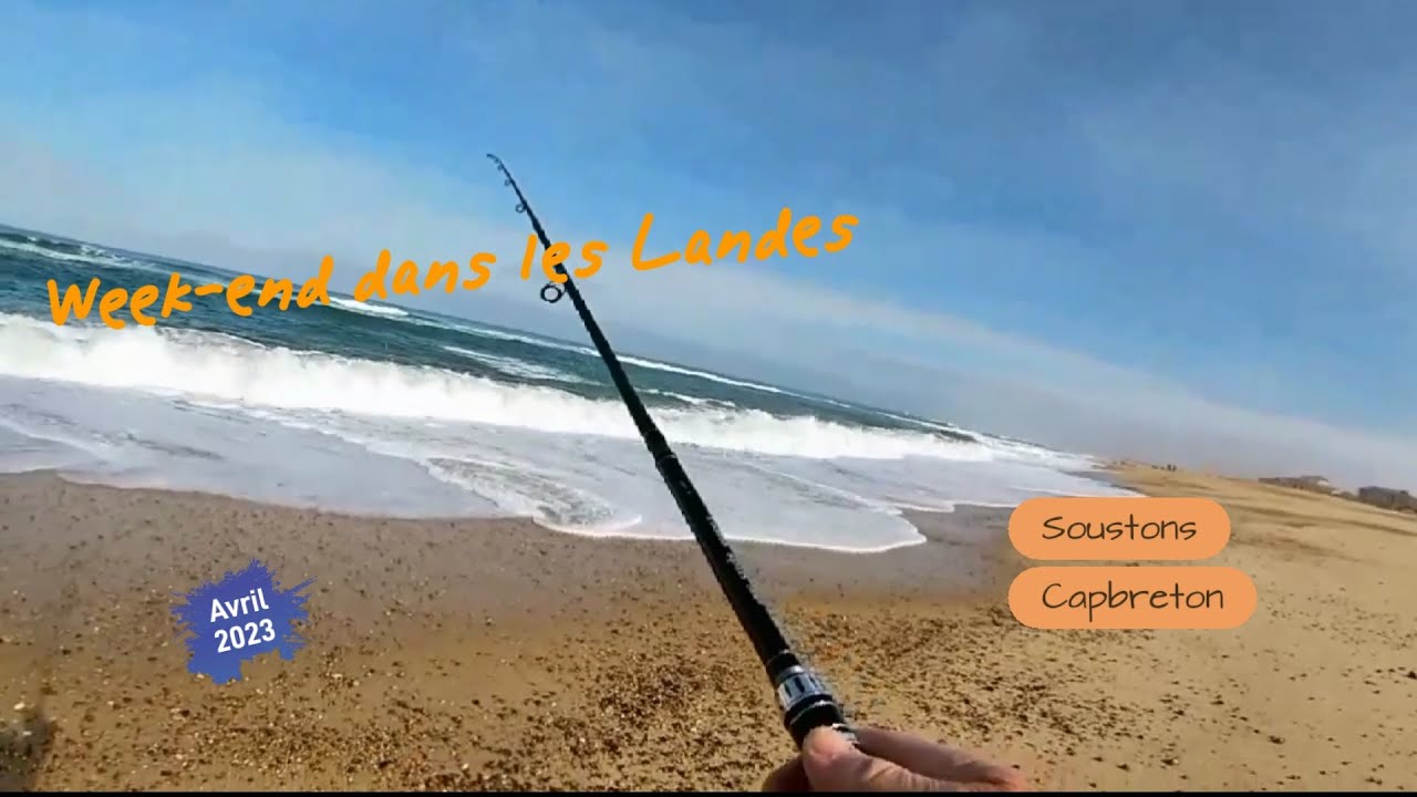 Week end pêche dans les Landes !
