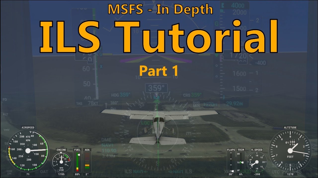MSFS - In depth ILS tutorial, part 1 (AH IFR flight lesson #6, part 1)