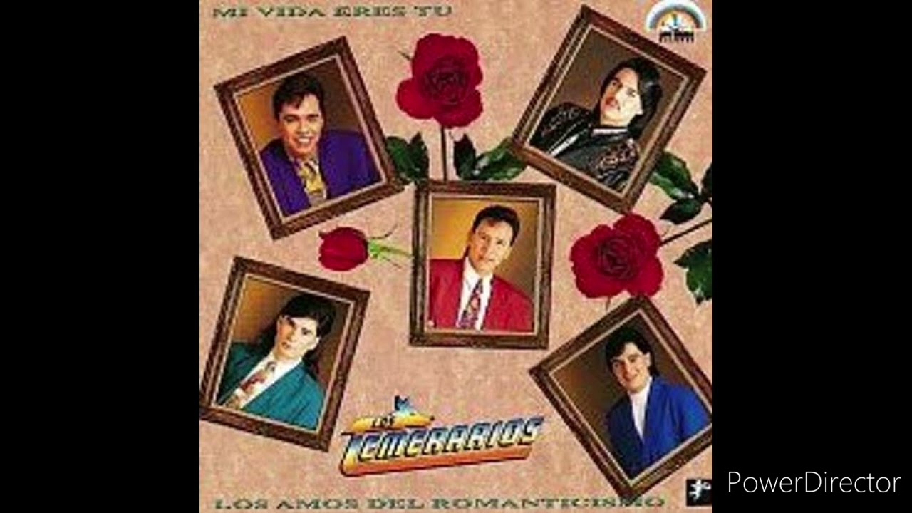 04 - Los Temerarios - Fuiste Mala