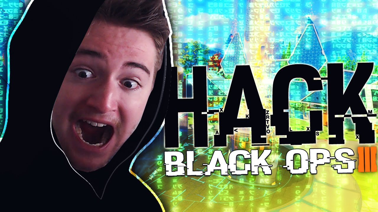 HACKER BLACK OPS 3 !